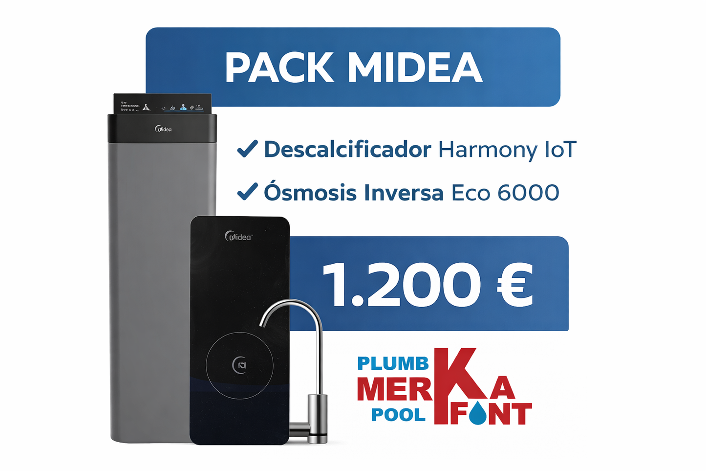 📦 PACK MIDEA - Descalcificador Harmony IoT 26 L + Ósmosis inversa de flujo directo ECO 6000